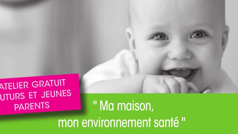 28 Mai 2018 : Rencontres santé « Ma Maison, Mon Environnement Santé »